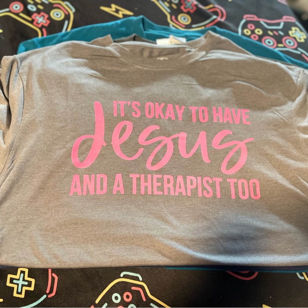 Custom Screen printed Top! “It’s ok to have Jesus and a therapist too”